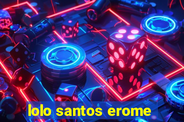 lolo santos erome